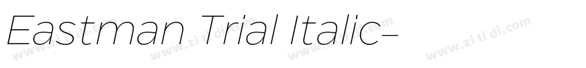 Eastman Trial Italic字体转换